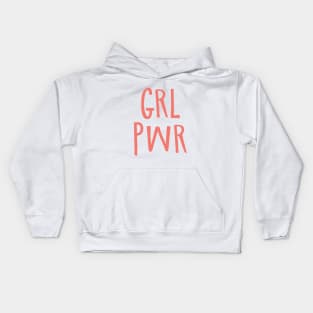 GRL PWR Girl Power Feminism Kids Hoodie